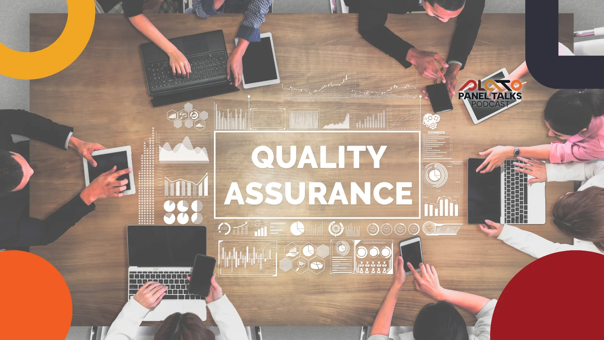 Top view of a boardroom table with multiple people sitting around on phones, tablets and laptops with graphics and icons relating to the title in the centre of the table saying Quality Assurance